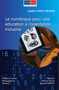 Le numérique pour une éducation à l'orientation inclusive