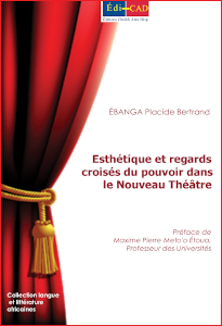 Esthétique et regards croisés du pouvoir dans le Nouveau Théâtre