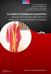 Le Métier d’enseignant Aujourd’hui. Autopsie d’un mal-être, défis pluriels et perspectives d’une profession en mutation