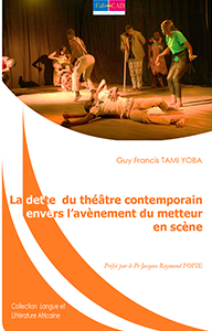 La dette du théâtre contemporain envers l’avènement du metteur en scène